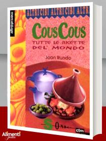 Libro: Couscous. Tutte le ricette del mondo