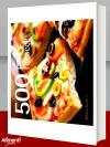 Libro: Cinquecento pizze e focacce 