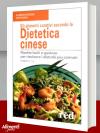 Libro: Dietetica cinese. Ricette facili e gustose per risolvere i disturbi più comuni 