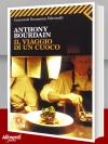 Libro: Il viaggio di un cuoco. Di Anthony Bourdain