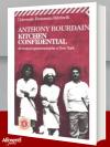 Libro: Kitchen confidential. Di Anthony Bourdain
