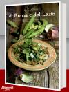 Libro: La cucina di Roma e del Lazio. Autori Vari