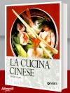 Libro: La cucina cinese di Scolari Stefano 